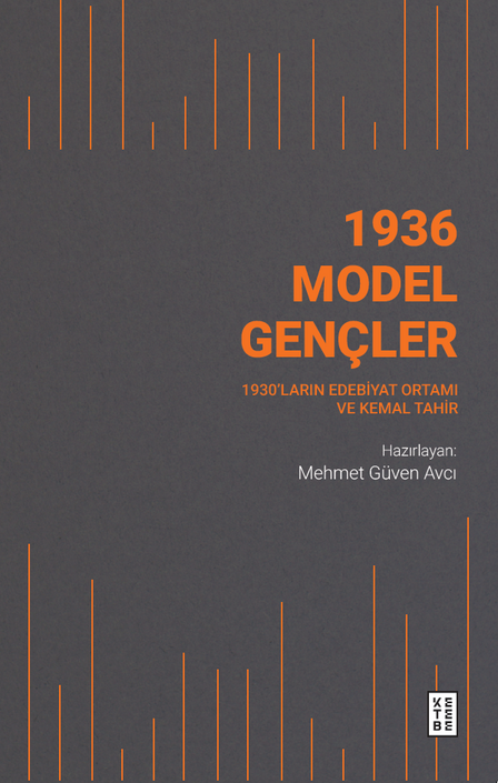 Ketebe Yayınları - 1936 Model Gençler