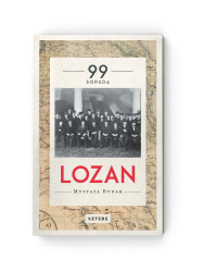 Ketebe Yayınları - 99 Soruda Lozan(CİLTLİ)