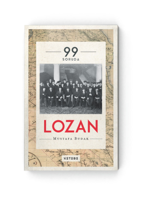 99 Soruda Lozan(CİLTLİ)