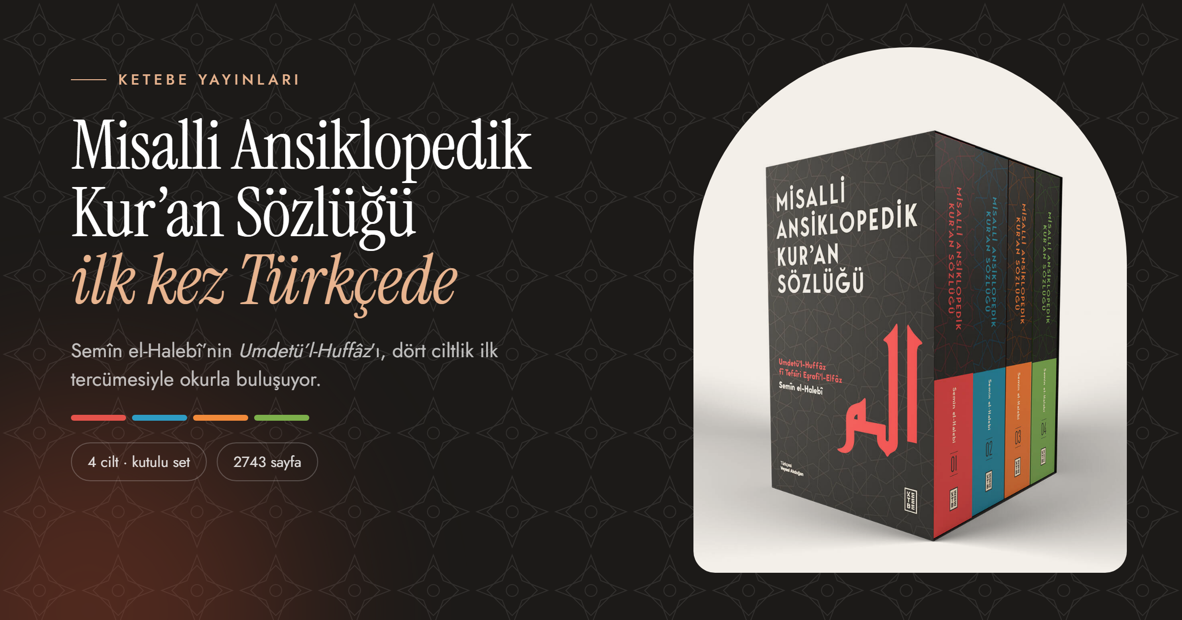 Misalli Ansiklopedik Kur’an Sözlüğü: Bir Klasik İlk Kez Türkçede