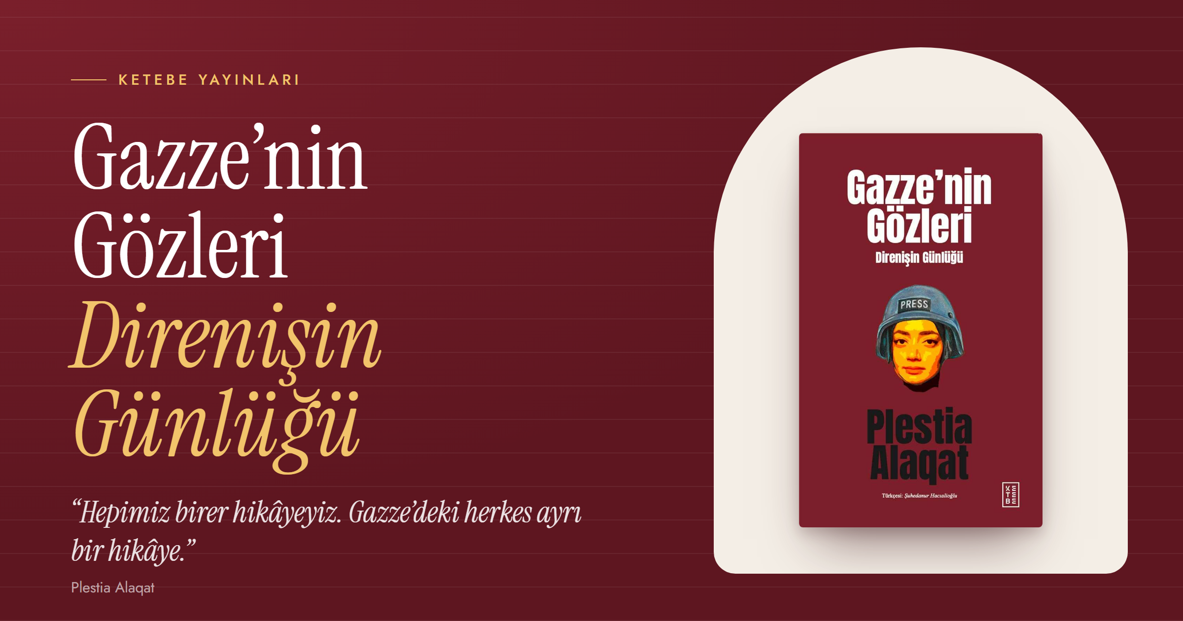 Gazze'nin Gözleri: Direnişin Günlüğü | Plestia Alaqat