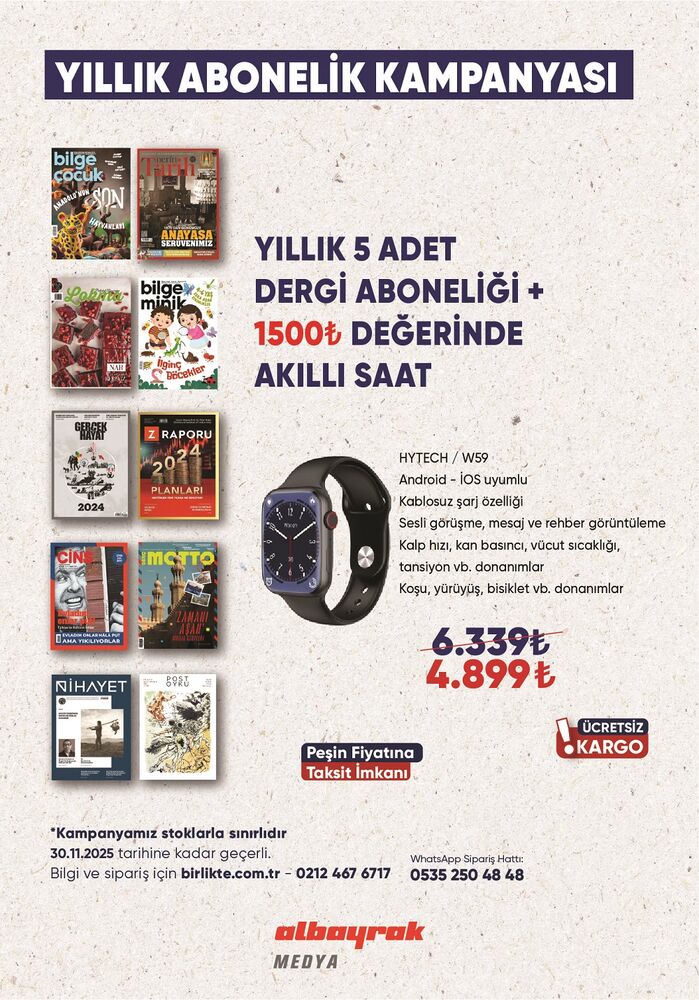 Akıllı Saat + Seçeceğiniz 5 Dergi Yıllık Aboneliği