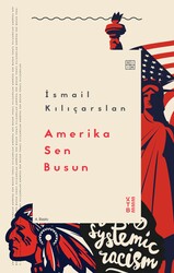 Ketebe Yayınları - Amerika Sen Busun