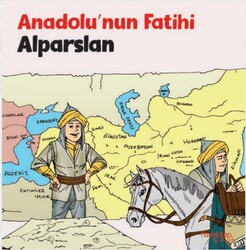 Hayy Çocuk - Anadolu’Nun Fatihi - Alparslan