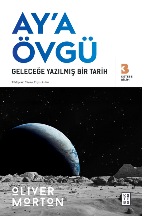 Ketebe Yayınları - Ay’a Övgü 