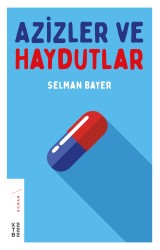 Ketebe Yayınları - Azizler Ve Haydutlar