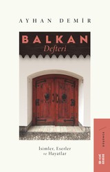 Ketebe Yayınları - Balkan Defteri