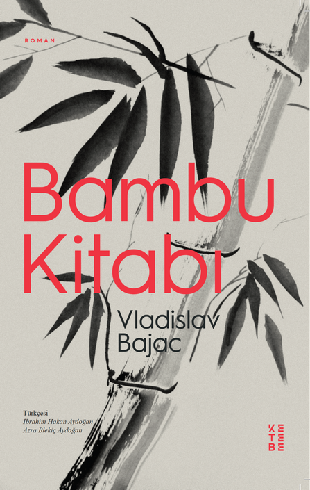 Ketebe Yayınları - Bambu Kitabı