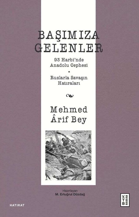 Ketebe Yayıncılık - Başımıza Gelenler