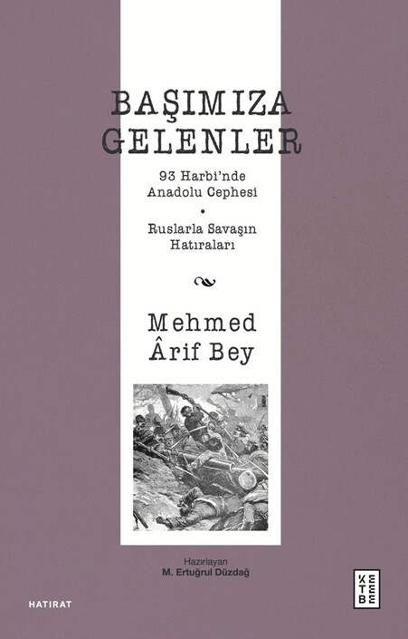 Ketebe Yayınları - Başımıza Gelenler
