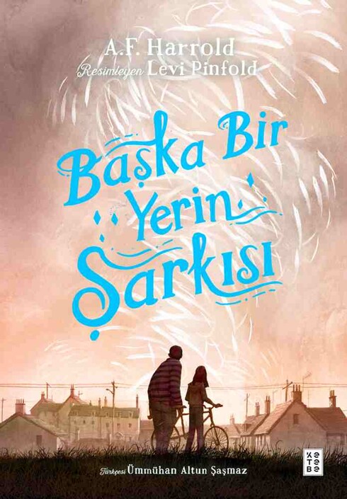 Ketebe Yayınları - Başka Bir Yerin Şarkısı