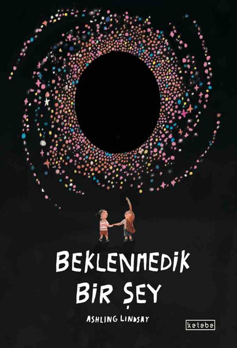 KETEBE ÇOCUK - Beklenmedik Bir Şey