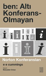 Ketebe Yayınları - ben: Altı Konferans-Olmayan