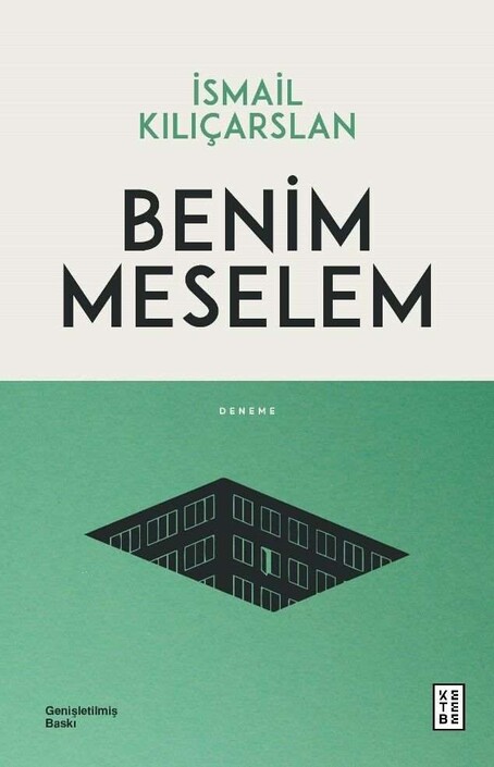 Ketebe Yayınları - Benim Meselem