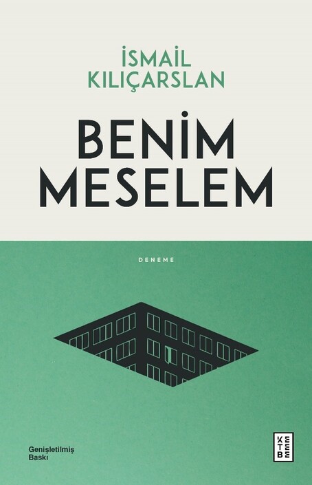 Ketebe Yayınları - Benim Meselem