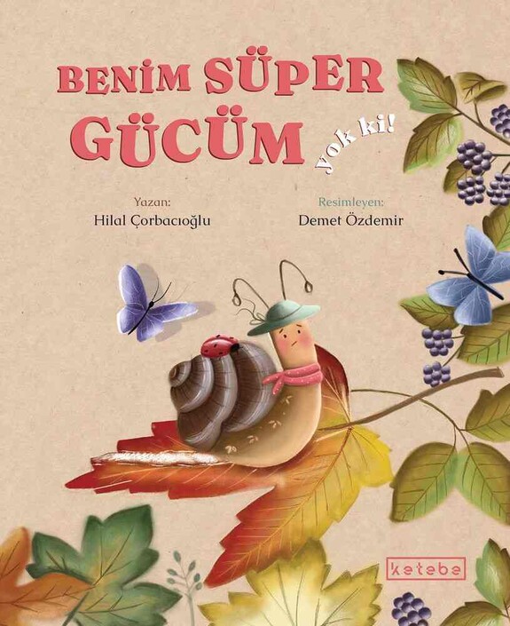 KETEBE ÇOCUK - Benim Süper Gücüm Yok Ki!