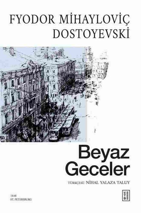 Ketebe Yayıncılık - Beyaz Geceler