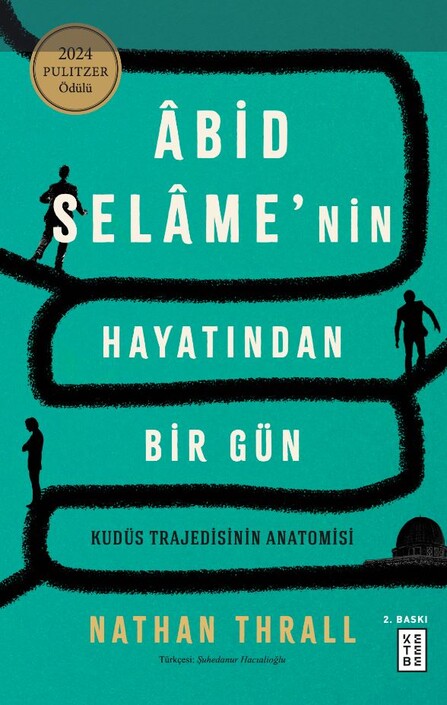 Ketebe Yayınları - Âbid Selâme’nin Hayatından Bir Gün