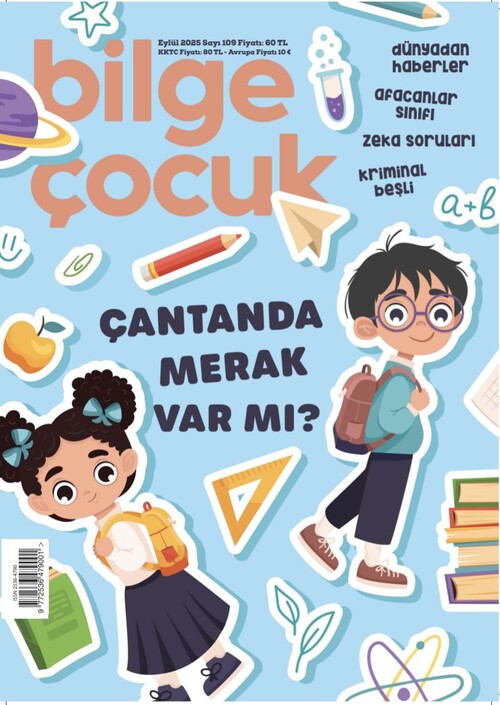 KETEBE ÇOCUK - Bilge Çocuk - Eylül 2025 / Sayı 109