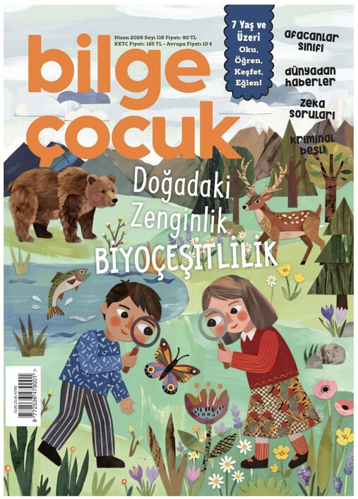 Bilge Çocuk Dergisi - Bilge Çocuk - Nisan 2026 / Sayı 116