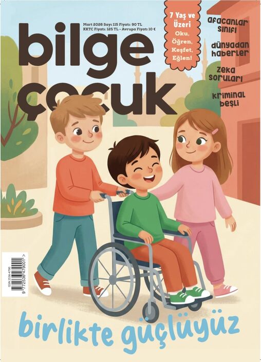 Bilge Çocuk Dergisi - Bilge Çocuk - Mart 2026 / Sayı 115