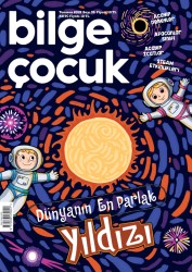 Ketebe Dergi - Bilge Çocuk - Temmuz 2019 / Sayı 035