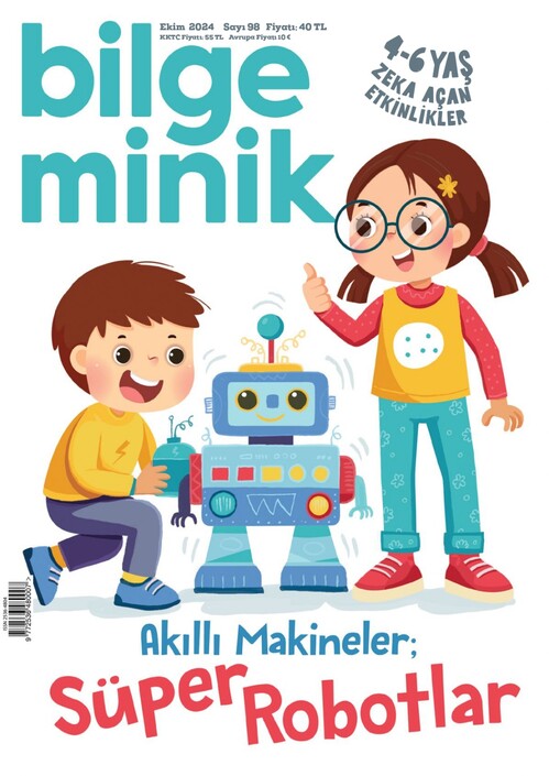 KETEBE ÇOCUK - Bilge Minik- Ekim 2024 / Sayı 098