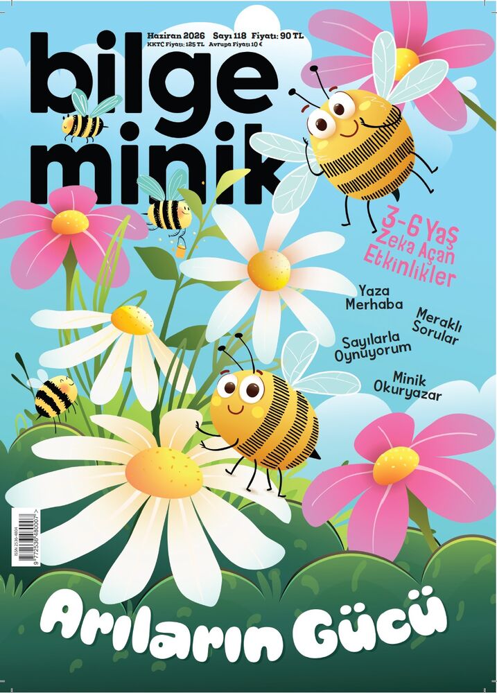 Bilge Minik -Haziran 2026 / Sayı 118
