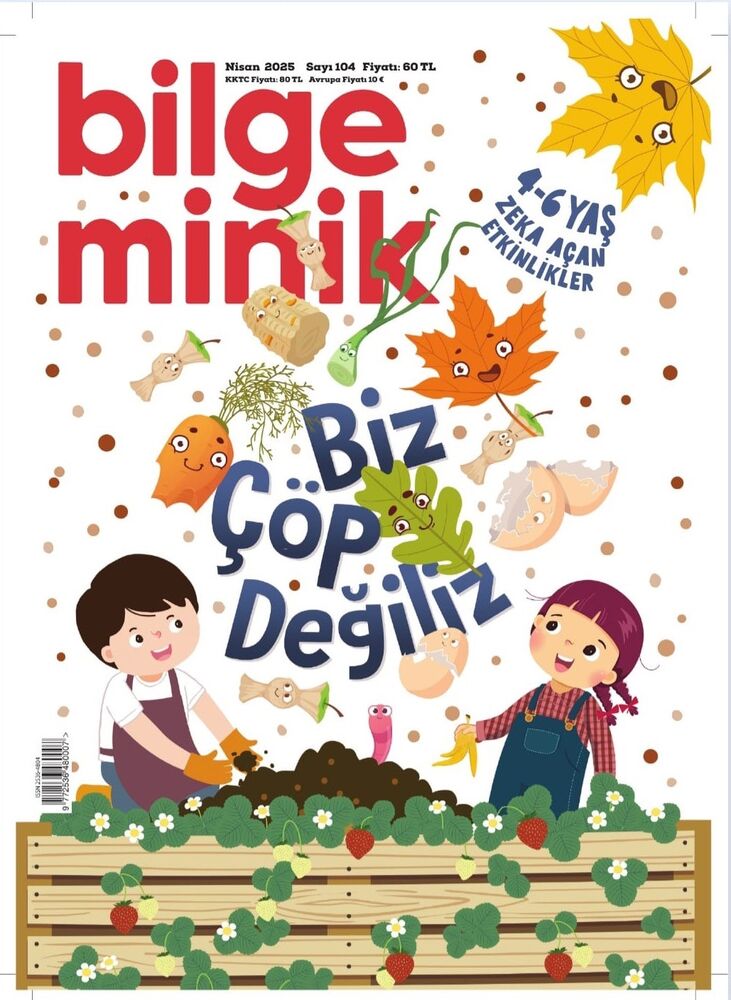Bilge Minik - Nisan 2025 / Sayı 104