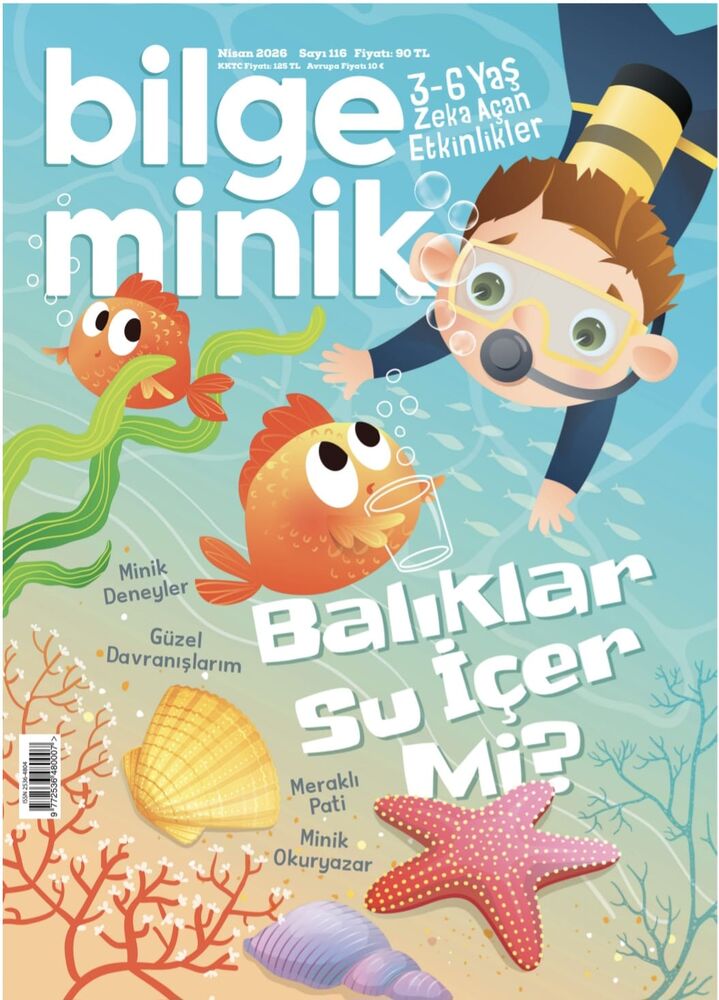 Bilge Minik -Nisan 2026 / Sayı 116