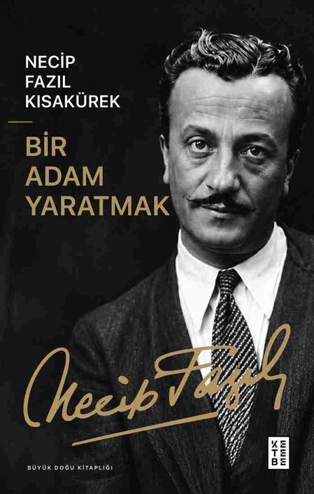 Ketebe Yayıncılık - Bir Adam Yaratmak