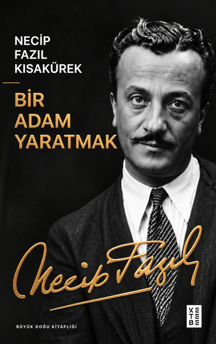 Ketebe Yayıncılık - Bir Adam Yaratmak
