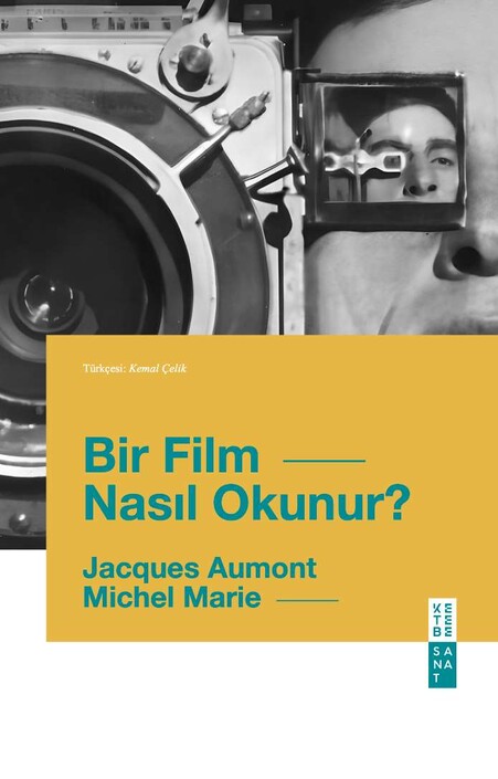 Ketebe Yayınları - Bir Film Nasıl Okunur?