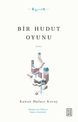 Ketebe Yayınları - Bir Hudut Oyunu