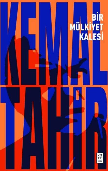 Ketebe Yayınları - Bir Mülkiyet Kalesi	