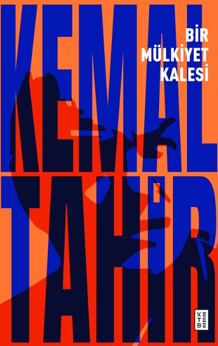 Ketebe Yayınları - Bir Mülkiyet Kalesi