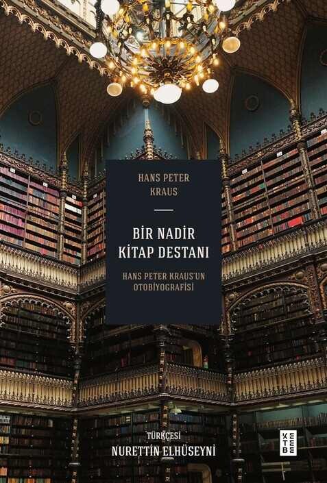 Ketebe Yayınları - Bir Nadir Kitap Destanı