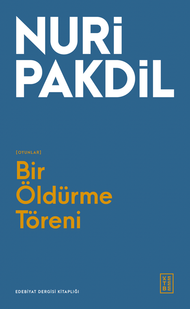 Bir Öldürme Töreni Bir Öldürme Töreni