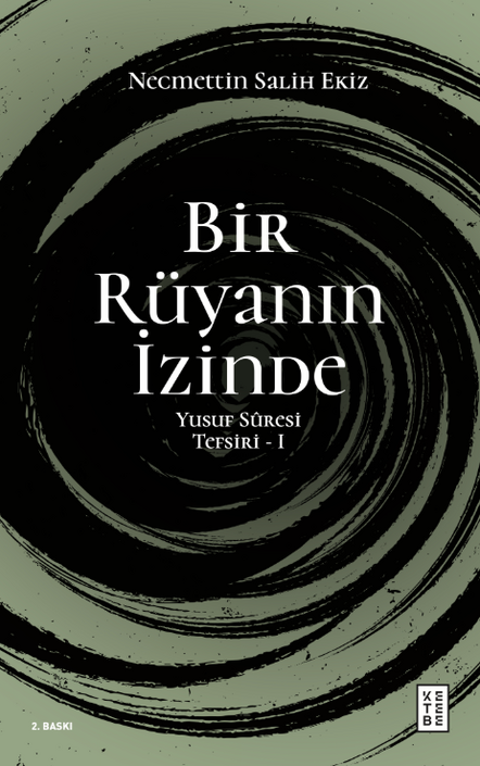 Ketebe Yayıncılık - Bir Rüyanın İzinde