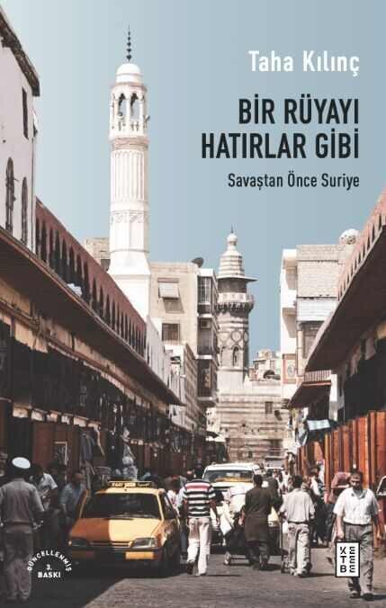 Ketebe Yayınları - Bir Rüyayı Hatırlar Gibi