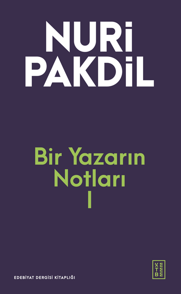 Bir Yazarın Notları I