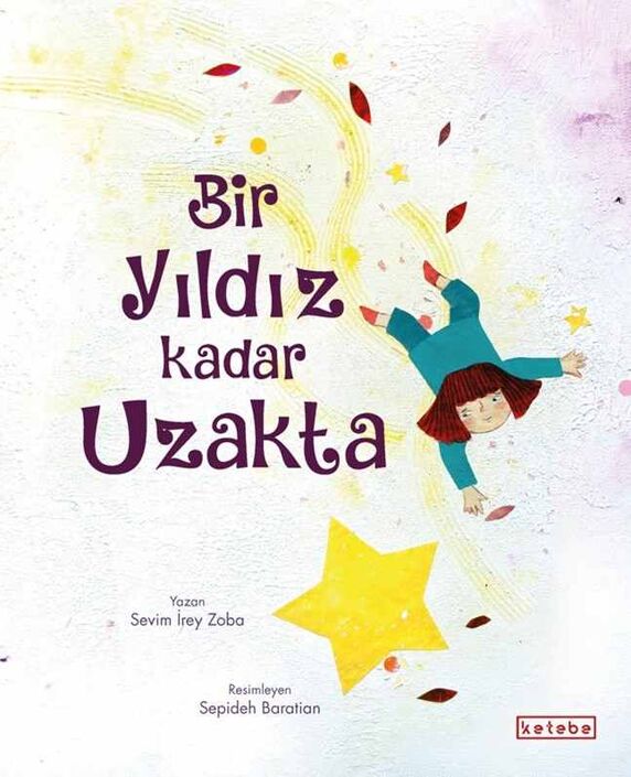 KETEBE ÇOCUK - Bir Yıldız Kadar Uzakta
