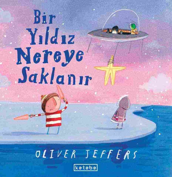 Ketebe Yayınları - Bir Yıldız Nereye Saklanır
