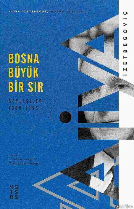 Ketebe Yayınları - Bosna Büyük Bir Sır