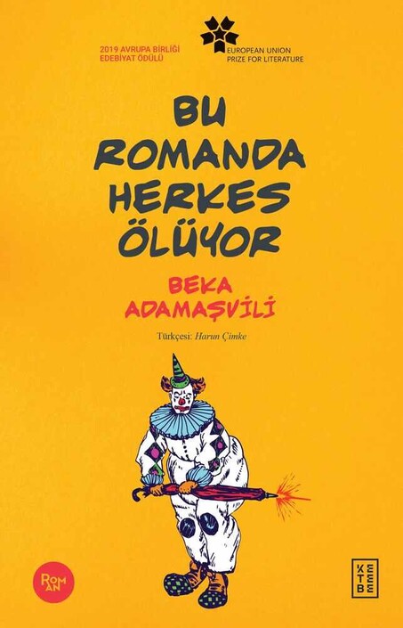 Ketebe Yayınları - Bu Romanda Herkes Ölüyor