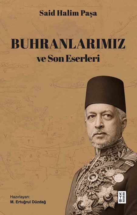 Ketebe Yayıncılık - Buhranlarımız ve Son Eserleri