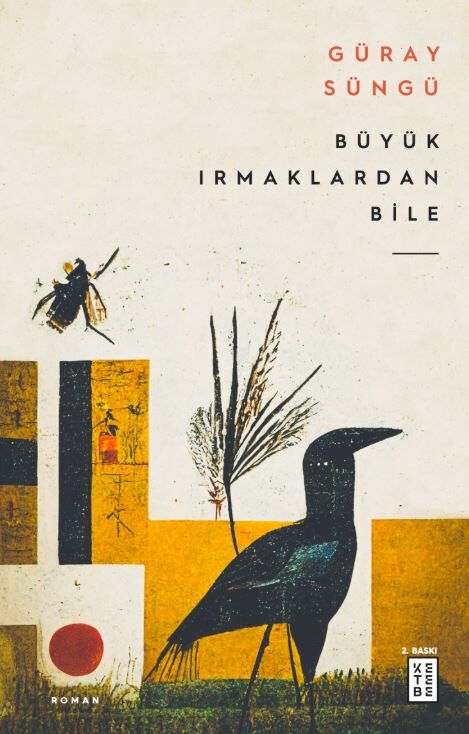 Büyük Irmaklardan Bile Büyük Irmaklardan Bile