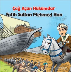 Hayy Çocuk - Çağ Açan Hükümdar - Fatih Sultan Mehmed Han