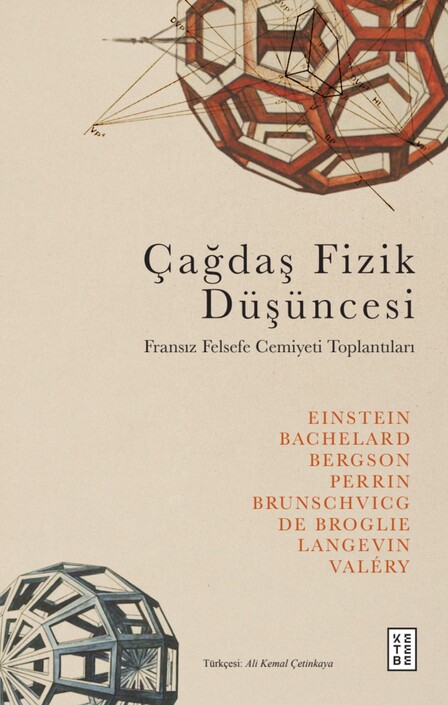 Ketebe Yayınları - Çağdaş Fizik Düşüncesi