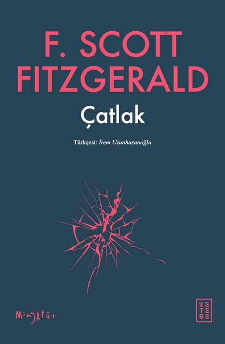 Ketebe Yayınları - Çatlak